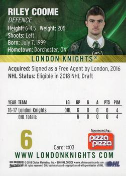 2017-18 Choice London Knights (OHL) #3 Riley Coome Back