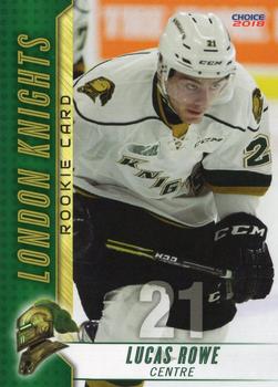 2017-18 Choice London Knights (OHL) #20 Lucas Rowe Front