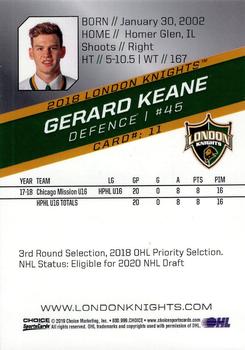 2018-19 Choice London Knights (OHL) #11 Gerard Keane Back