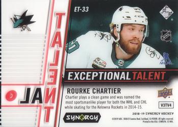 2018-19 Upper Deck Synergy - Exceptional Talent #ET-33 Rourke Chartier Back
