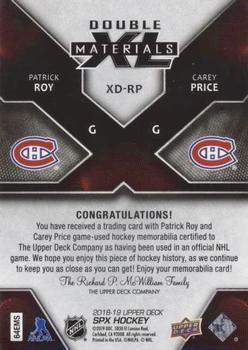 2018-19 SPx - Double XL Duos Materials #XD-RP Patrick Roy / Carey Price Back