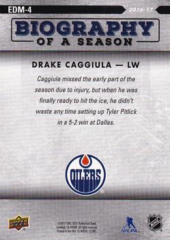 2016-17 Upper Deck Biography of a Season Edmonton Oilers #EDM-4 Drake Caggiula Back