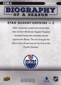 2016-17 Upper Deck Biography of a Season Edmonton Oilers #EDM-6 Ryan Nugent-Hopkins Back