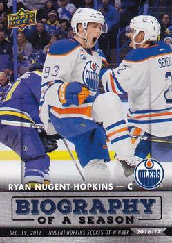 2016-17 Upper Deck Biography of a Season Edmonton Oilers #EDM-6 Ryan Nugent-Hopkins Front
