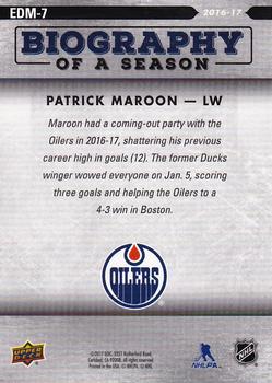 2016-17 Upper Deck Biography of a Season Edmonton Oilers #EDM-7 Patrick Maroon Back