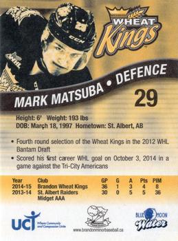 2015-16 Westside Brandon Wheat Kings (WHL) #21 Mark Matsuba Back