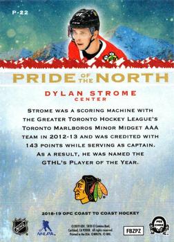 2018-19 O-Pee-Chee Coast to Coast - Pride of the North #P-22 Dylan Strome Back