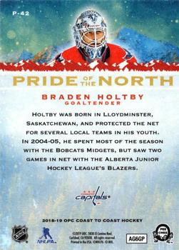 2018-19 O-Pee-Chee Coast to Coast - Pride of the North #P-42 Braden Holtby Back