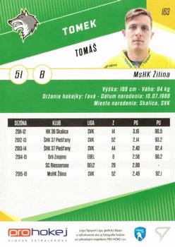 2016-17 SportZoo Tipsport Liga #163 Tomas Tomek Back