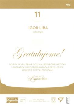 2018 SportZoo Pocta Legendam I. edicia - Autogram Red #A06 Igor Liba Back