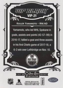 2017-18 O-Pee-Chee Platinum - VIP Black #VIP-21 Kailer Yamamoto Back