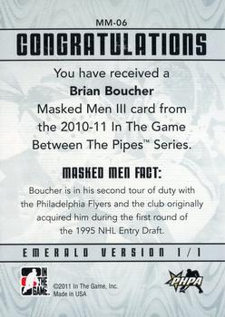 2015-16 In The Game Final Vault - 2010-11 In The Game Between The Pipes Masked Men III Emerald (Silver Vault Stamp) #MM-06 Brian Boucher Back