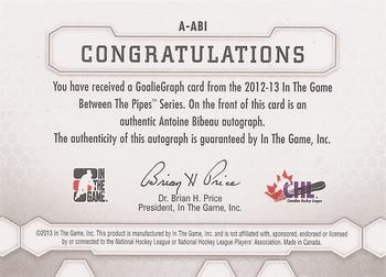 2015-16 In The Game Final Vault - 2012-13 In The Game Between The Pipes - Autographs (Black Vault Stamp) #A-ABI Antoine Bibeau Back