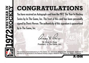 2015-16 In The Game Final Vault - 2009-10 In The Game 1972 The Year In Hockey - Autographs (Black Vault Stamp) #A-DH Denis Herron Back