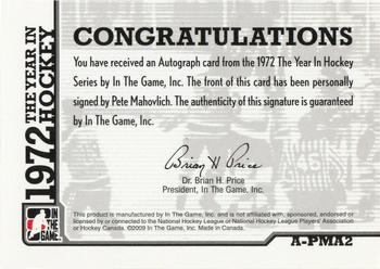 2015-16 In The Game Final Vault - 2009-10 In The Game 1972 The Year In Hockey Autographs (Black Vault Stamp) #A-PMA2 Pete Mahovlich Back