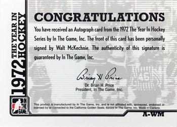 2015-16 In The Game Final Vault - 2009-10 In The Game 1972 The Year In Hockey Autographs (Black Vault Stamp) #A-WM Walt McKechnie Back