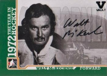 2015-16 In The Game Final Vault - 2009-10 In The Game 1972 The Year In Hockey Autographs (Black Vault Stamp) #A-WM Walt McKechnie Front