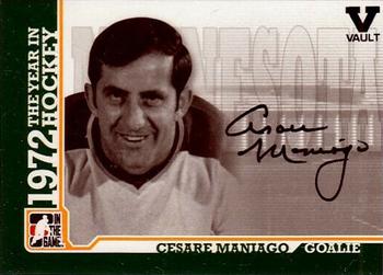 2015-16 In The Game Final Vault - 2009-10 In The Game 1972 The Year In Hockey Autographs (Black Vault Stamp) #A-CM Cesare Maniago Front
