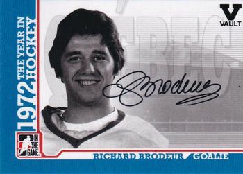 2015-16 In The Game Final Vault - 2009-10 In The Game 1972 The Year In Hockey - Autographs (Black Vault Stamp) #A-RB Richard Brodeur Front