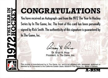2015-16 In The Game Final Vault - 2009-10 In The Game 1972 The Year In Hockey Autographs (Black Vault Stamp) #A-RSM Rick Smith Back