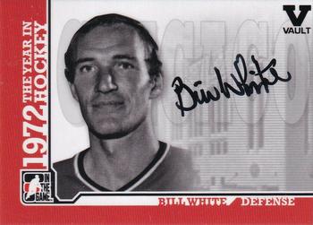 2015-16 In The Game Final Vault - 2009-10 In The Game 1972 The Year In Hockey Autographs (Black Vault Stamp) #A-BW Bill White Front