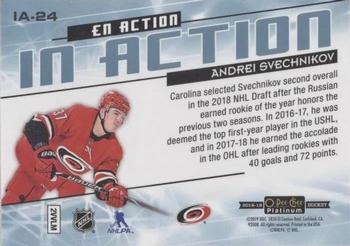 2018-19 O-Pee-Chee Platinum - In Action #IA-24 Andrei Svechnikov Back