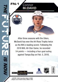 2018-19 O-Pee-Chee Platinum - The Future Is Now #FN-1 Connor McDavid Back