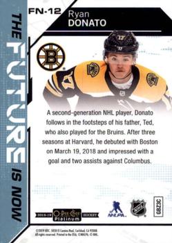 2018-19 O-Pee-Chee Platinum - The Future Is Now #FN-12 Ryan Donato Back