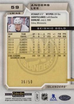 2018-19 O-Pee-Chee Platinum - Seismic Gold #59 Anders Lee Back