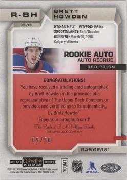 2018-19 O-Pee-Chee Platinum - Rookie Autographs Red Prism #R-BH Brett Howden Back
