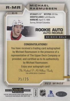 2018-19 O-Pee-Chee Platinum - Rookie Autographs Seismic Gold #R-MR Michael Rasmussen Back