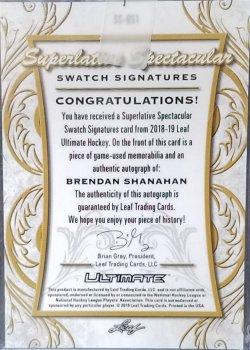 2018-19 Leaf Ultimate - Superlative Spectacular Swatch Signatures - Silver #SS-BS1 Brendan Shanahan Back