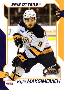 2018-19 Choice Erie Otters (OHL) #15 Kyle Maksimovich Front