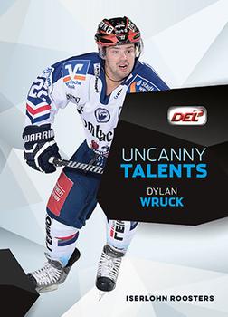2014-15 Playercards Premium Serie 1 (DEL) - Uncanny Talents #DEL-UT06 Dylan Wruck Front