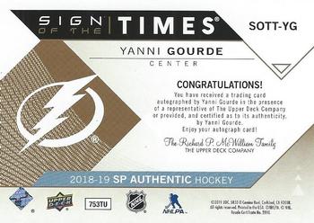 2018-19 SP Authentic - Sign of the Times #SOTT-YG Yanni Gourde Back