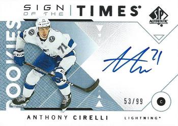 2018-19 SP Authentic - Sign of the Times Rookies #SOTR-AC Anthony Cirelli Front