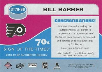 2018-19 SP Authentic - Sign of the Times 70s #ST70-BB Bill Barber Back