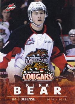 2014-15 Prince George Cougars (WHL) #5 Kirk Bear Front
