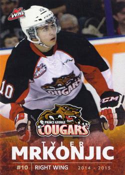 2014-15 Prince George Cougars (WHL) #8 Tyler Mrkonjic Front