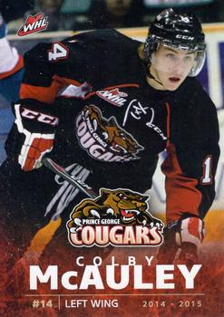 2014-15 Prince George Cougars (WHL) #11 Colby McAuley Front