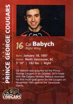 2014-15 Prince George Cougars (WHL) #13 Cal Babych Back