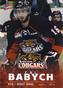2014-15 Prince George Cougars (WHL) #13 Cal Babych Front