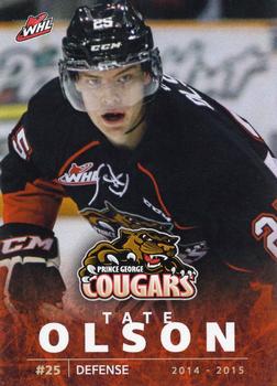 2014-15 Prince George Cougars (WHL) #21 Tate Olson Front