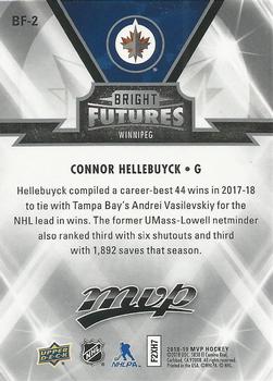 2018-19 Upper Deck MVP - Bright Futures #BF-2 Connor Hellebuyck Back