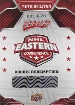 2019-20 Upper Deck MVP - Rookie Redemptions #RD-3 Metropolitan Rookie Redemption Front