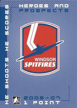 2006-07 In The Game Heroes and Prospects - He Shoots He Scores Redemption Points #NNO Windsor Spitfires Front