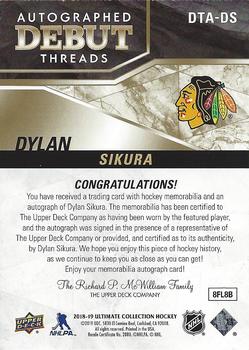 2018-19 Upper Deck Ultimate Collection - Autographed Debut Threads Patch #DTA-DS Dylan Sikura Back