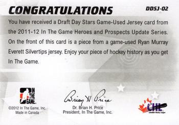 2011-12 In The Game Heroes & Prospects Update - Draft Day Stars - Silver #DDSJ-02 Ryan Murray Back