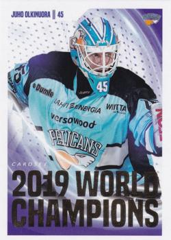 2019-20 Cardset Finland Series 1 - 2019 World Champions #2 Juho Olkinuora Front