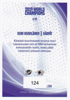 2019-20 Cardset Finland Series 1 - 2019 World Champions #3 Veini Vehviläinen Back